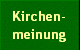 Kirchen-
meinung